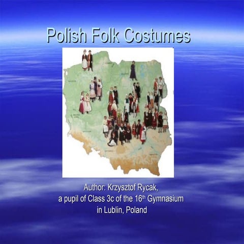 Presentation   polish folk costumes