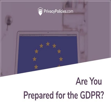 Are You Prepared for the GDPR?