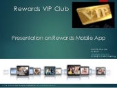 Presentation on Rewards Mobile App ...