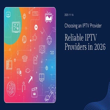 Presentation - Reliable IPTV Providers in 2026.pdf