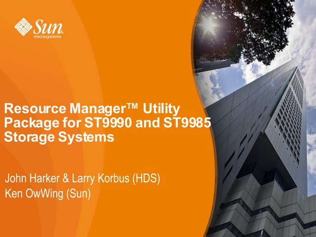 Presentation   resource manager™utility package for st9990 and st9985 storage...