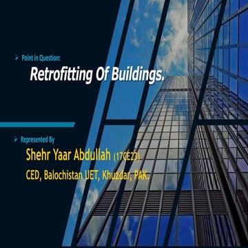 Retrofitting of buildings