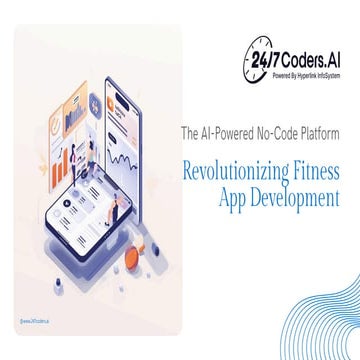 Presentation - Revolutionizing Fitness App Development.pdf