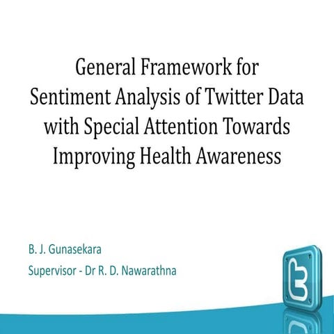 General Framework for Sentiment Analysis of Twitter Data, with Special Attent...
