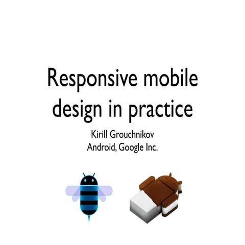 Responsive mobile design in practice