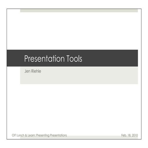 Presentation Tools