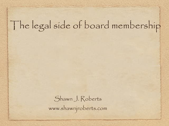 The Legal Side of Board Membership
