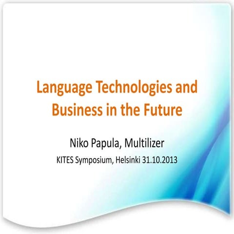 Translation Technologies & Business in the Future