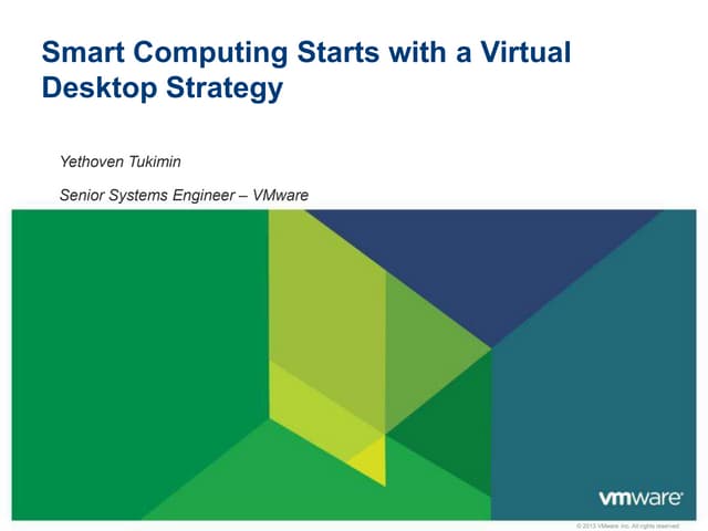 Presentation   smart computing starts with a virtual desktop strategy
