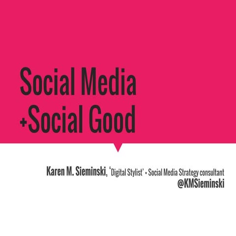 Social Media + Social Good (March 2016)