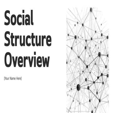 Presentation - Social Structure Overview_20251110_140445_0000.pdf