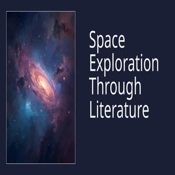 Presentation - Space Exploration Through Literature.pptx