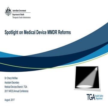 Presentation: Spotlight on medical device MMDR reforms