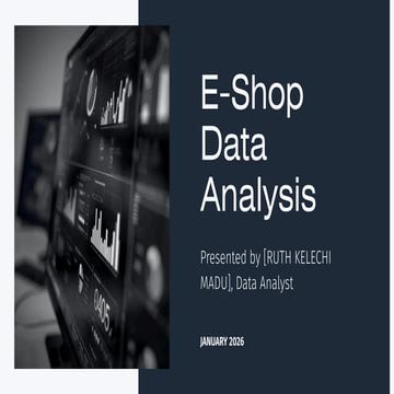 E-Shop SQL Data Analysis: Business Insights & Performance Metrics | PDF