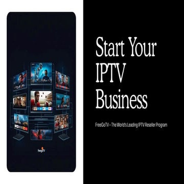 Start Your IPTV Business in 2026 with — The Ultimate IPTV Reseller Opportunity