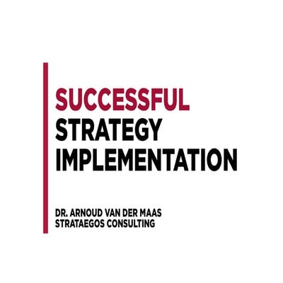 Presentation | Successful Strategy Implementation