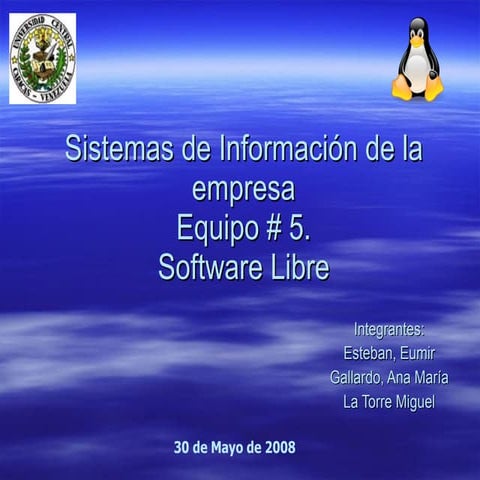 Presentation Sw Libre. Grupo 2. Sistemas de información de la empresa. UCV.