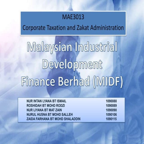 Tax-malaysian industrial development finance(midf) | PPTX