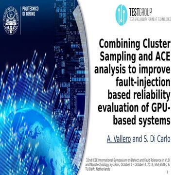 Combining Cluster Sampling and ACE analysis to improve fault-injection based ...