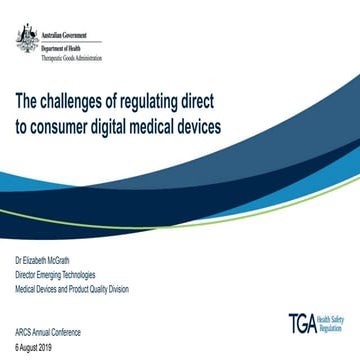 Presentation: The challenges of regulating direct to consumer digital medical...