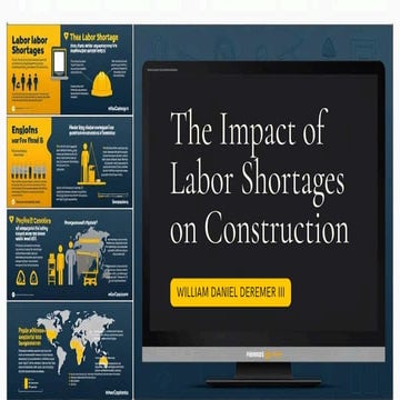 Presentation - The Impact of Labor Shortages on Construction.pdf
