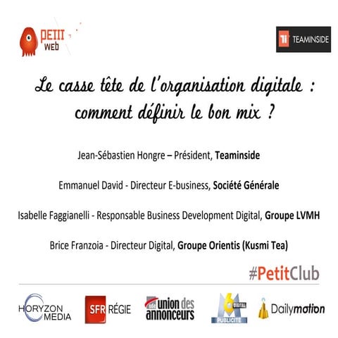 Le casse-tête de l'organisation digitale