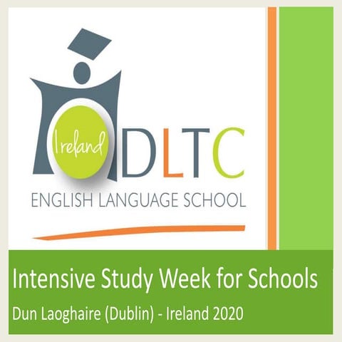 English Study Holidays for School Groups DLTC Ireland