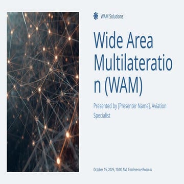 Presentation - Wide Area Multilateration (WAM).pptx