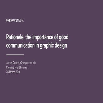 Rationale: the importance of good communication in graphic design | PDF