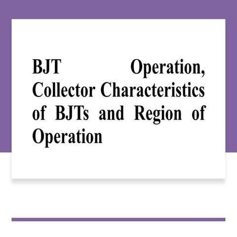 BJT about hwo to use bjt in real life.pptx