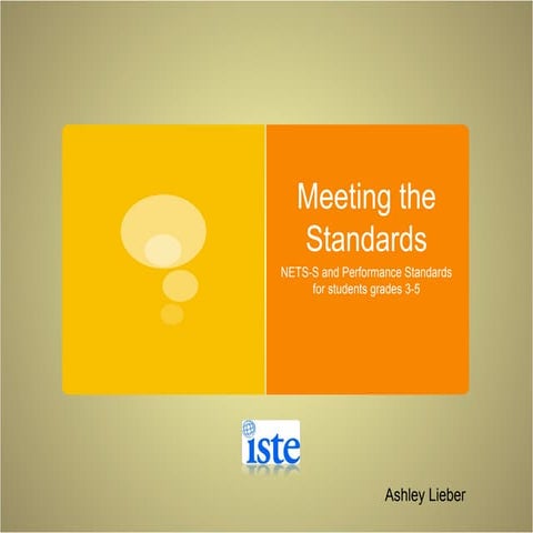 Meeting the Standards