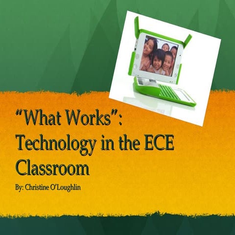 Technology and ECE