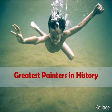 Greatest Painters in History