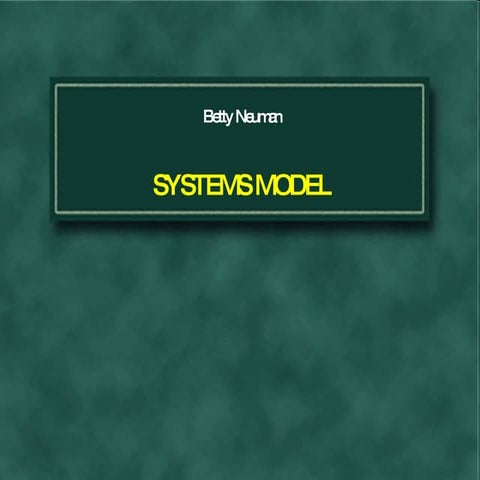 Betty Neuman Systems Model