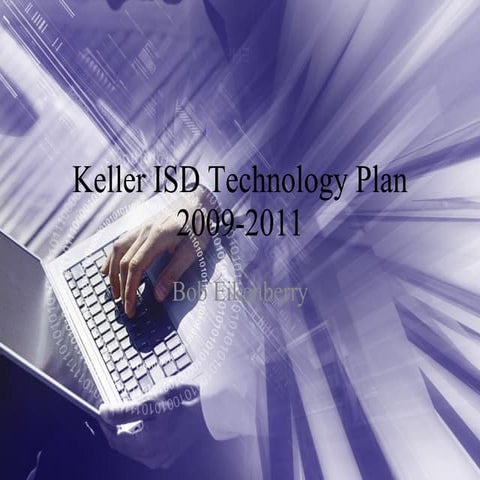 Keller ISD Technology Plan
