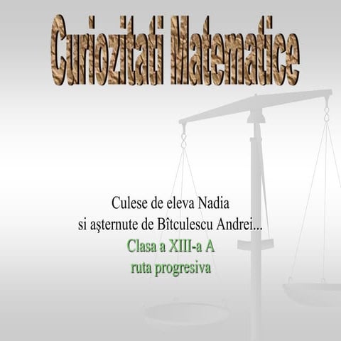 Curiozitati Matematice | PPT