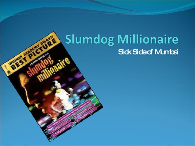 Slumdog millionaire essay