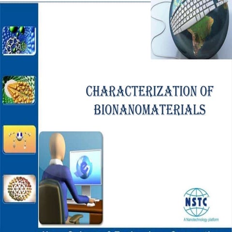 Characterization of bionanomaterials