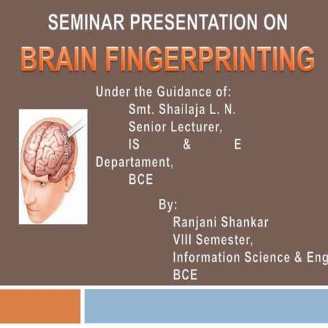 Brain finger printing presentation