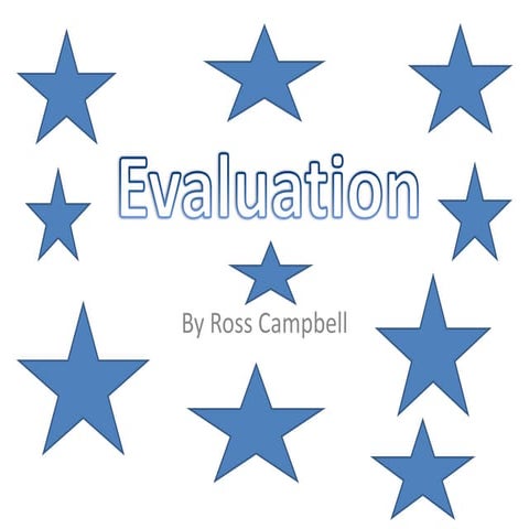 Evaluation