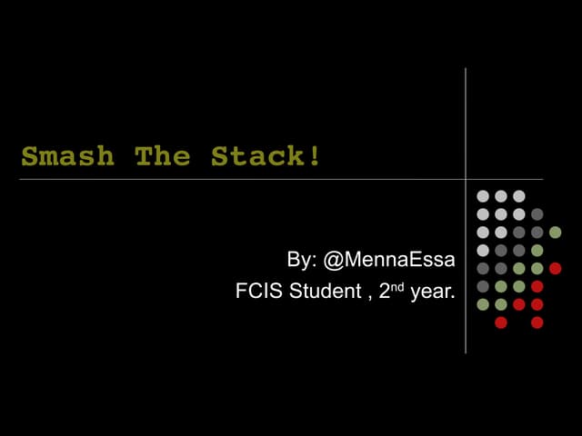 smash the stack , Menna Essa