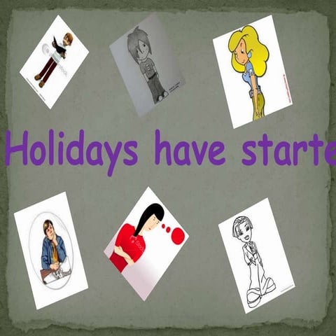 Holidays Have Started Doc