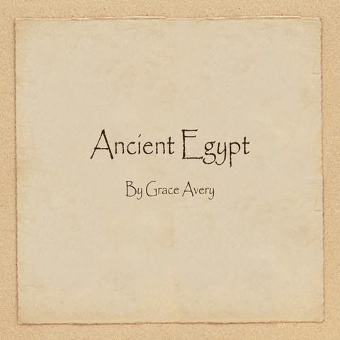 Presentation1 Ancient Egypt