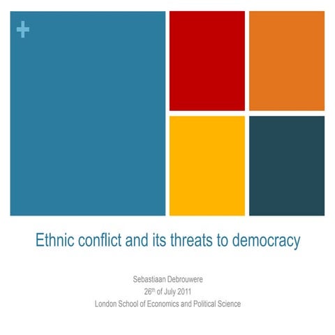 Ethnic Conflict and Its Threats to Democracy