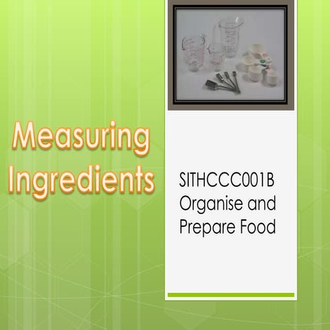Measuring Ingredients