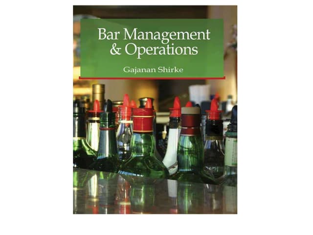 BAR MANAGEMENT AND OPERATIONS