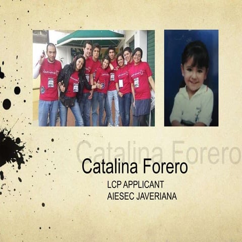 Presentation Catalina Forero LCP Applicant 2012