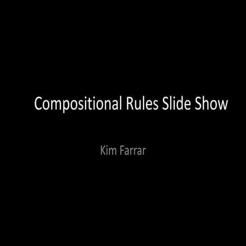 Compositional Rules Slideshow