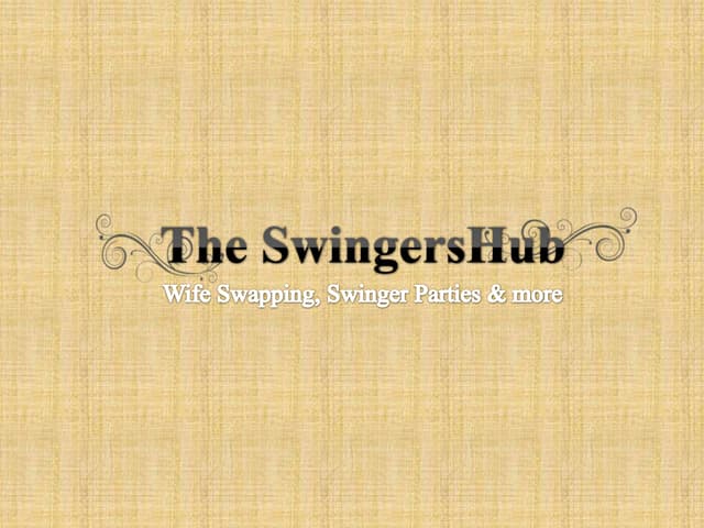 SwingersHub | Wife Swapping, Swinge...