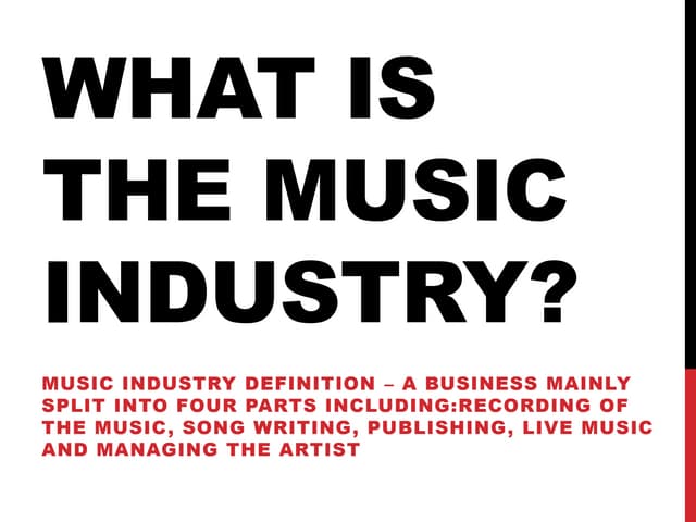 Music Industry
